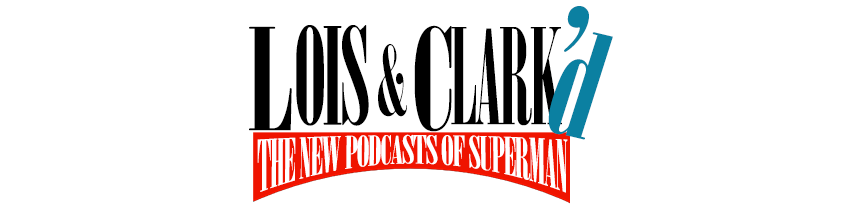 LOIS & CLARK'D